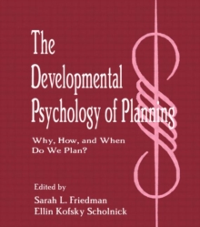 Developmental Psychology of Planning