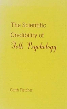 Scientific Credibility of Folk Psychology