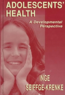 Image for Adolescents' Health : A Developmental Perspective