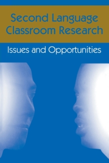 Second Language Classroom Research
