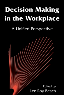 Decision Making in the Workplace