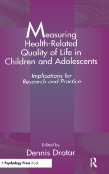 Measuring Health-Related Quality of Life in Children and Adolescents