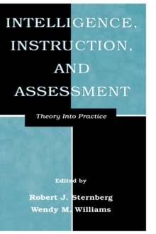Intelligence, Instruction, and Assessment