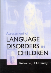 Assessment of Language Disorders in Children