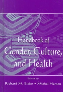 Handbook of Gender, Culture, and Health