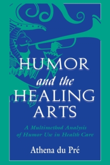 Humor and the Healing Arts