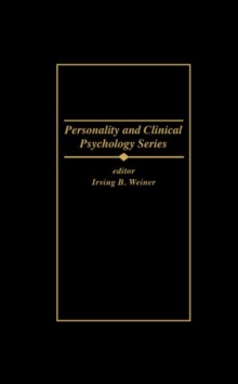 Image for The Clinical and Forensic Assessment of Psychopathy : A Practitioner's Guide