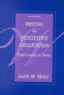 Writing the Qualitative Dissertation