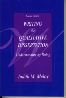 Writing the Qualitative Dissertation