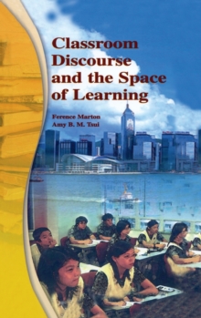 Image for Classroom Discourse and the Space of Learning