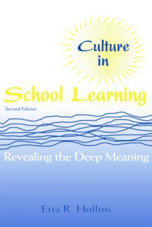 Image for Culture in school learning  : revealing the deep meaning