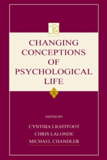 Changing Conceptions of Psychological Life
