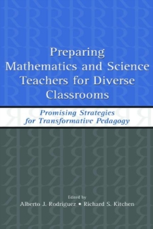 Preparing Mathematics and Science Teachers for Diverse Classrooms