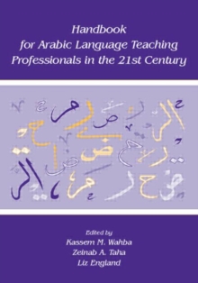 Handbook for Arabic Language Teaching Professionals in the 21st Century