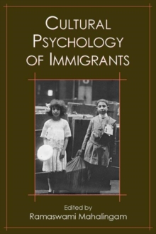Cultural Psychology of Immigrants
