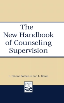 New Handbook of Counseling Supervision