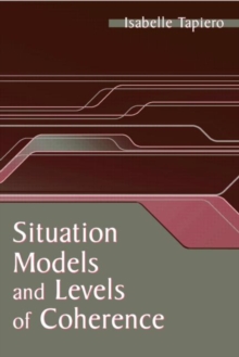 Situation Models and Levels of Coherence