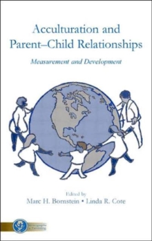 Acculturation and Parent-Child Relationships