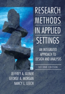 Image for Research methods in applied settings  : an integrated approach to design and analysis
