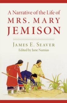 Narrative of the Life of Mrs. Mary Jemison