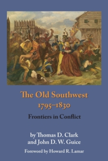 Image for The Old Southwest, 1795-1830
