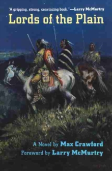 Lords of the Plain: A Novel