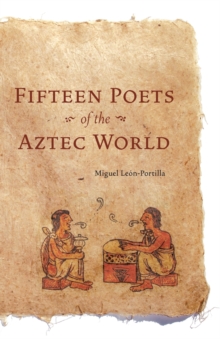 Image for Fifteen Poets of the Aztec World