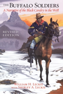 Image for The Buffalo Soldiers : A Narrative of the Black Cavalry in the West, Revised Edition