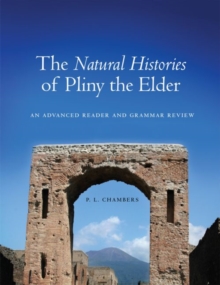 Natural Histories of Pliny the Elder