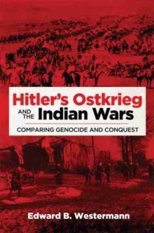 Image for Hitler's Ostkrieg and the Indian Wars
