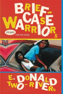 Image for Briefcase warriors  : stories for the stage