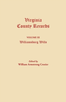 Image for Virginia County Records. Volume III