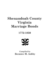 Image for Shenandoah County Marriage Bonds, 1772-1850