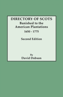 Image for Directory of Scots Banished to the American Plantations, 1650-1775. Second Edition