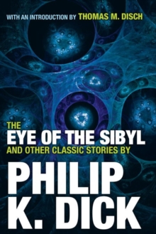 Eye Of The Sibyl And Other Classic Stories