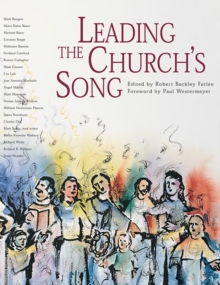 Image for Leading the Church's Song : A Practical Introduction to Leading Congregational Song