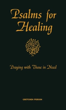 Image for Psalms for healing  : praying with those in need