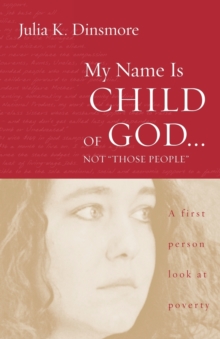 My Name Is Child of God … Not “Those People”