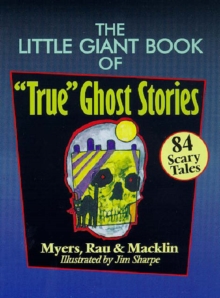 Image for The Little Giant Book of True Ghost Stories