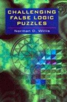 Image for Challenging false logic puzzles