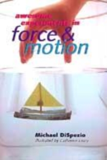 Image for Awesome experiments in force & motion