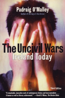 Image for The Uncivil Wars : Ireland Today