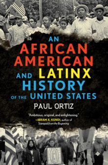 Image for An African American and Latinx History of the United States