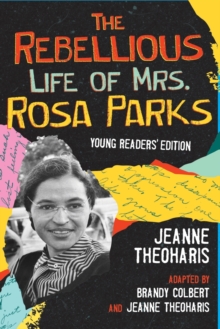 Image for The Rebellious Life of Mrs. Rosa Parks