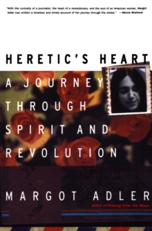 Image for Heretic's heart: a journey through spirit & revolution