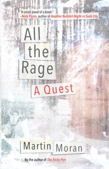 All the Rage: A Quest