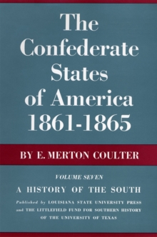 Image for The Confederate States of America, 1861-1865 : A History of the South