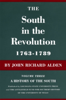 South in the Revolution, 1763-1789