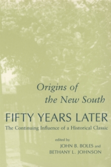 Origins of the New South Fifty Years Later