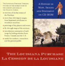 Image for The Louisiana Purchase : A History in Maps, Images, and Documents on CD-ROM
